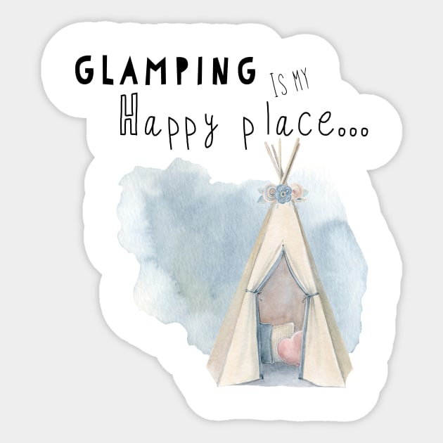 Glamping is my happy place Sticker by Madeinthehighlands